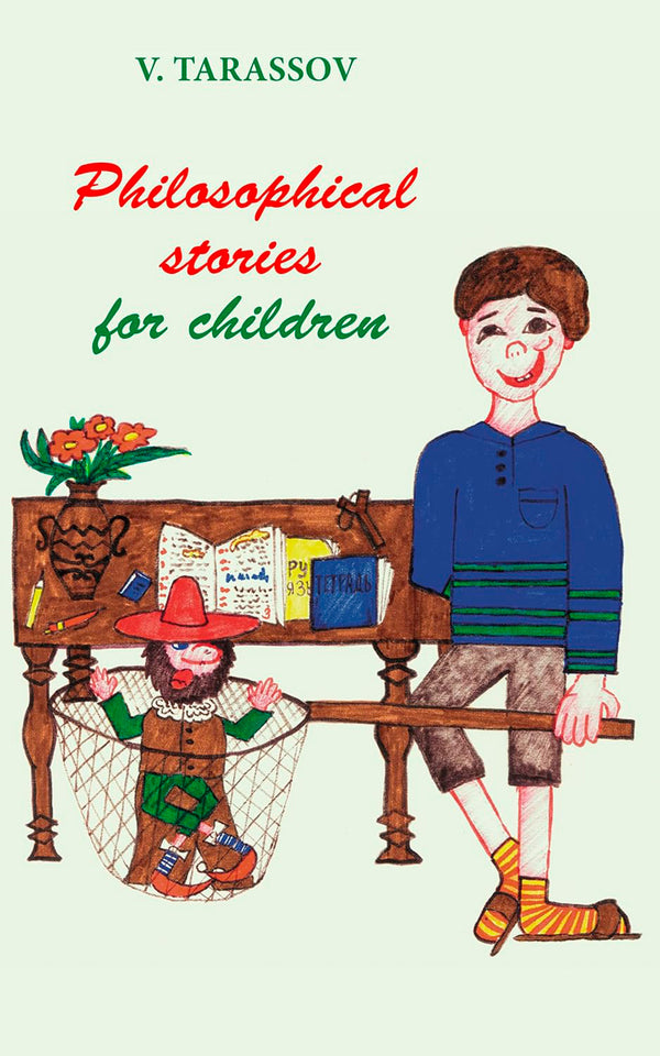 PHILOSOPHICAL STORIES FOR CHILDREN